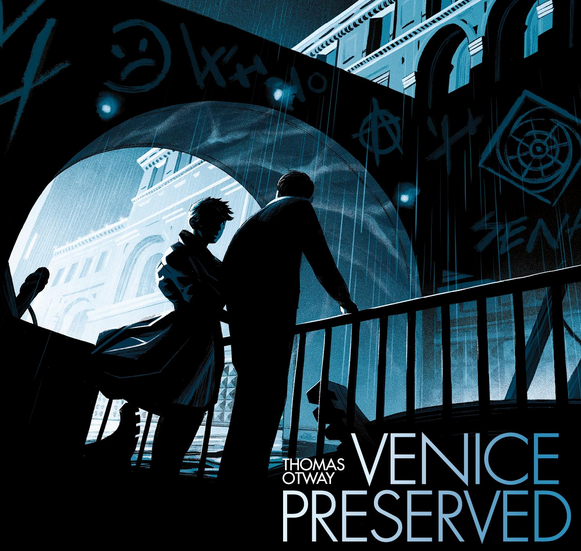 Venice Preserved by Thomas Otway Stratford-upon-Avon